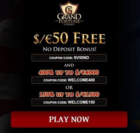 grand fortune casino no deposit bonus august 2021
